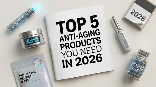 Top 5 Anti-Aging Products You Need in 2026