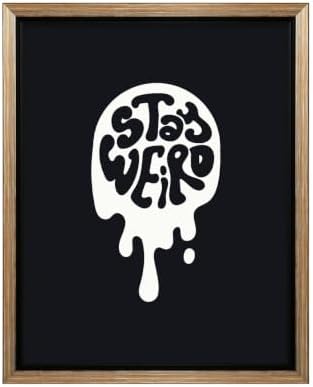 InkFlow Posters Stay Weird Canvas Poster by InkFlowPosters