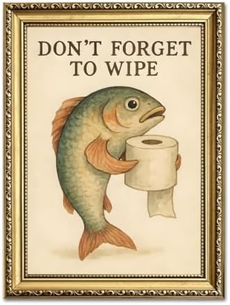 Funny Fish Bathroom Wall Art Don't Forget to Wipe Quote Sign Wall Decor Painting by Unknown