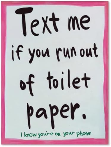 OMANI Pink Funny Bathroom Poster Text Me If You Run Out Of Toilet Paper Wall by OMANI