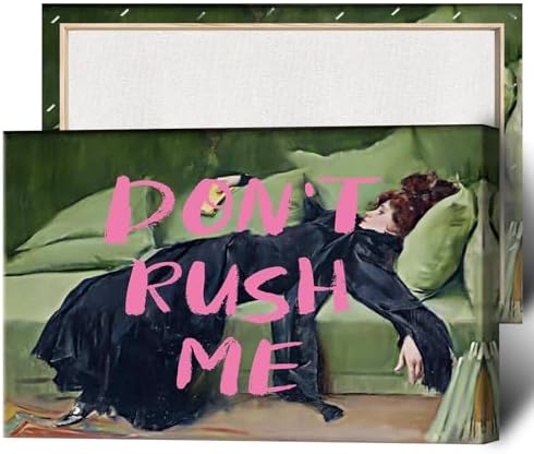 Vintage Don'T Rush Me Pink Graffiti Posters Preppy Style Maximalist Canvas Wall by Unknown