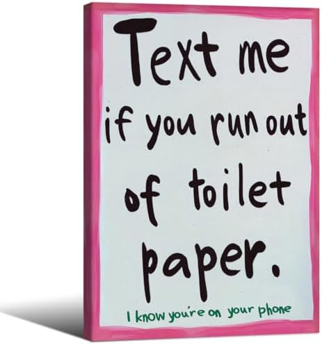 Pink Funny Bathroom Poster Text Me If You Run Out Of Toilet Paper Wall Art by OMANI