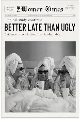 Vintage Black And White Newspaper Wall Art 8x12in Unframed Trendy Better Late by Unknown