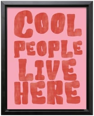 InkFlow Posters Cool People Live Here Canvas Poster by InkFlowPosters