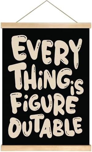 Everything is Figureoutable Inspirational Wall Art Decor, Positive Motivational by You+found+a+duck