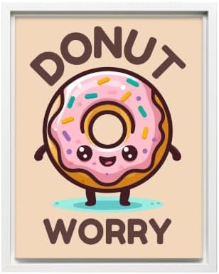 InkFlow Posters Donut Worry Canvas Poster by InkFlowPosters