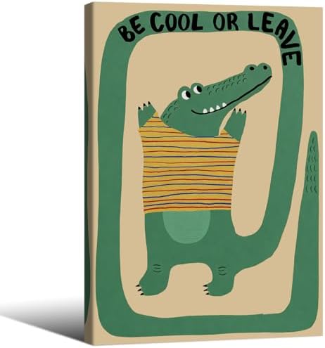 Funny Green Crocodile Wall Art Cute Jungle Animal Quotes Be Cool or Leave by Unknown