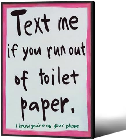 Pink Funny Bathroom Poster Text Me If You Run Out Of Toilet Paper Wall Art by OMANI