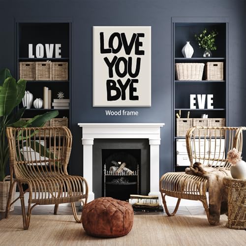 Love You Bye Quote Poster Black and White Love Wall Art 12x16 inch Framed Funky - Image 5