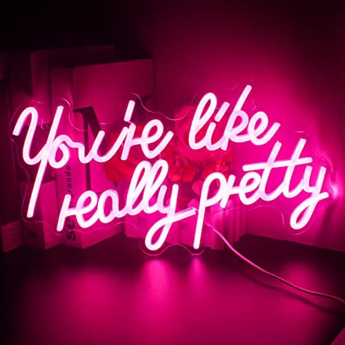 Lucunstar You're Like Really Pretty Neon Sign Led Sign Pink Led Neon Light by LUCUNSTAR