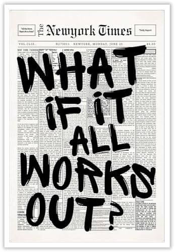 Drimiler Retro Black And White Newspaper Poster What If It All Works Out Canvas by Drimiler