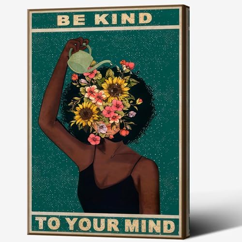 Dcvjiy Retro Be Kind To Your Mind Poster Fashion Black Girl Wall Art Lose Your by Dcvjiy
