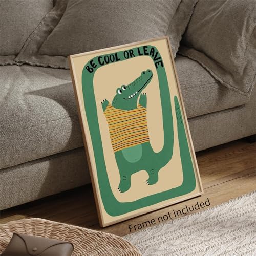 GO-SANTNN Funny Green Crocodile Wall Art Cute Jungle Animal Quotes Be Cool or - Image 6