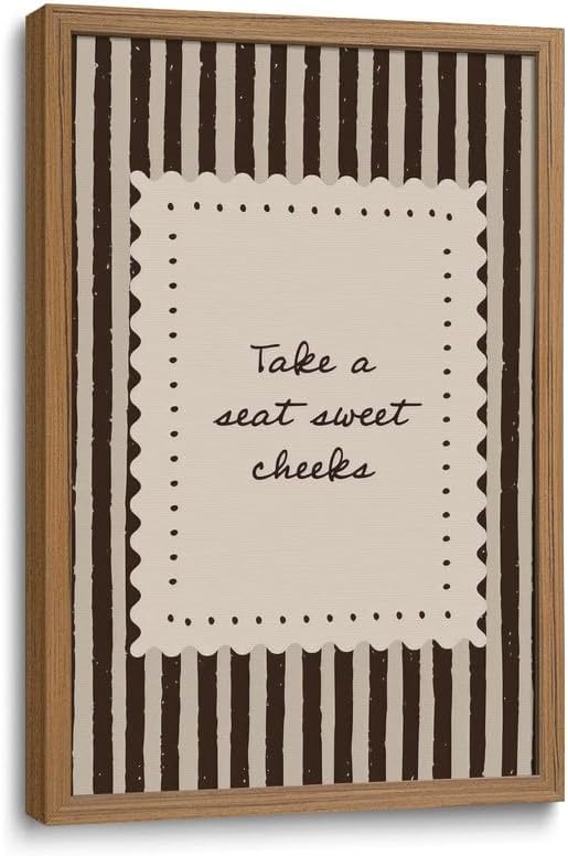 Framed Bathroom Wall Art Funny Take a Seat Sweet Cheeks Quote Wall Decor by Unknown