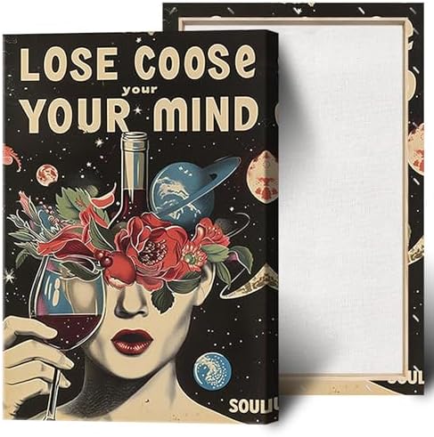 Vintage Lose Your Mind Your Coose Soul Flowers Posters Room Aesthetics Black by Unknown