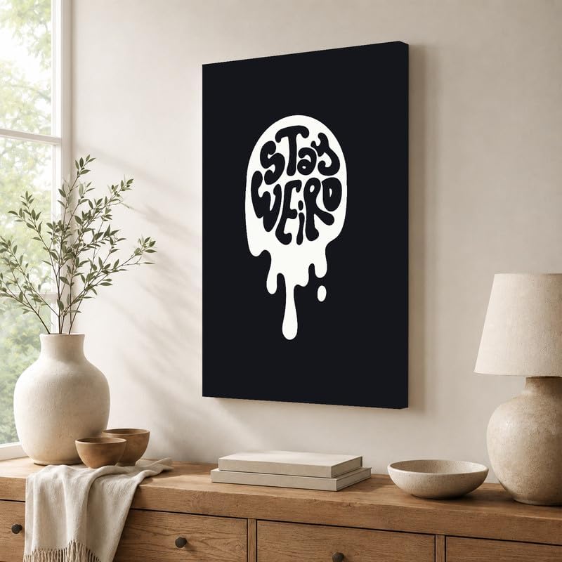 InkFlow Posters Stay Weird Canvas Poster - Image 4
