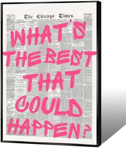 Whats The Best That Could Happen Wall Art Retro Newspaper Pink Font Canvas by Unknown
