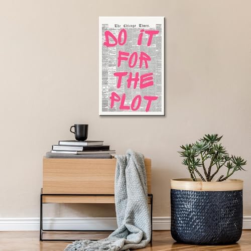 Do It Foe The Plot Wall Art Retro Newspaper Pink Font Canvas Poster Positive - Image 6