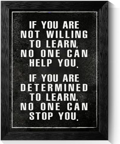 Black Framed If You Are Not Willing To Learn Motivational Canvas Wall Art by Handmade