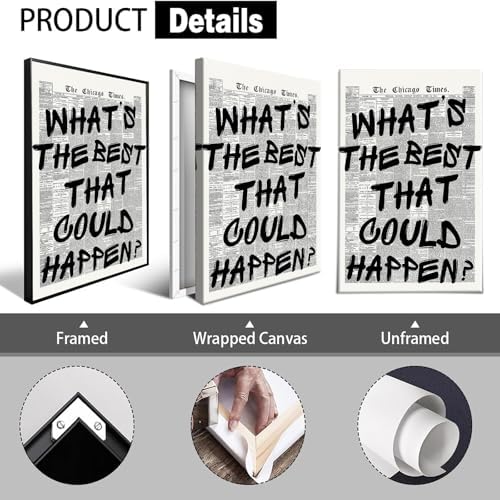 Retro Black And White Newspaper Poster Whats The Best That Could Happen Canvas - Image 2