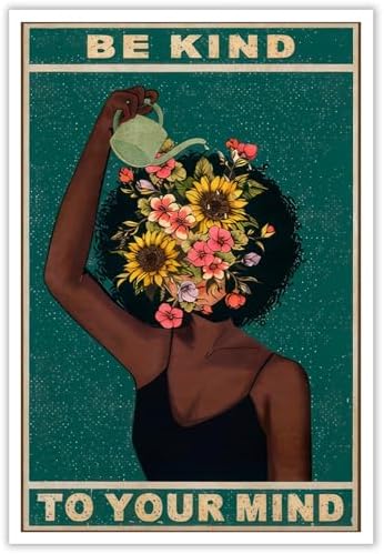 Dcvjiy Retro Be Kind To Your Mind Poster Fashion Black Girl Wall Art Lose Your by Dcvjiy