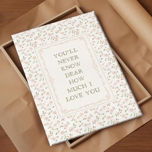 You'll Never Know Dear How Much I Love You Poster Canvas, Modern Emotion Quote - Image 4