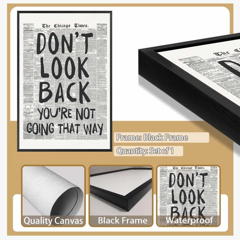 Framed Retro Black and White Newspaper Wall Art Dont Look Back Quote Poster - Image 3