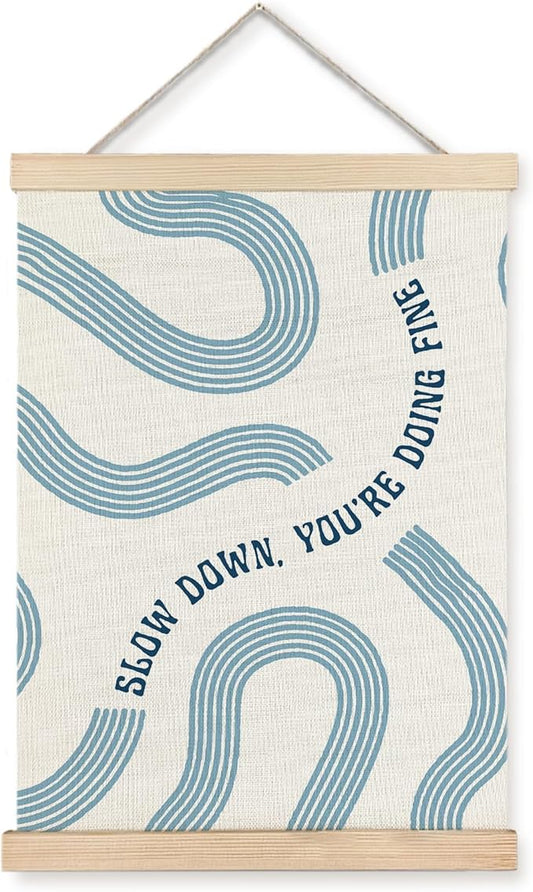 Yomisex Blue Slow Down You're Doing Fine Inspirational Wall Art Poster by VintageHomeDecor