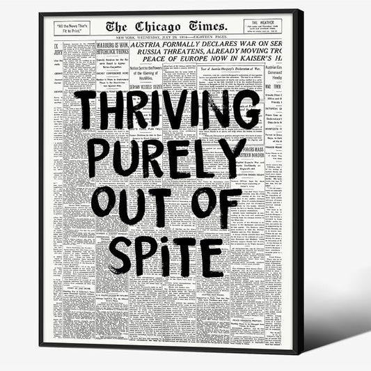 Black And White Newspaper Poster Fashion Fun Motivational Quote Wall Art by Unknown